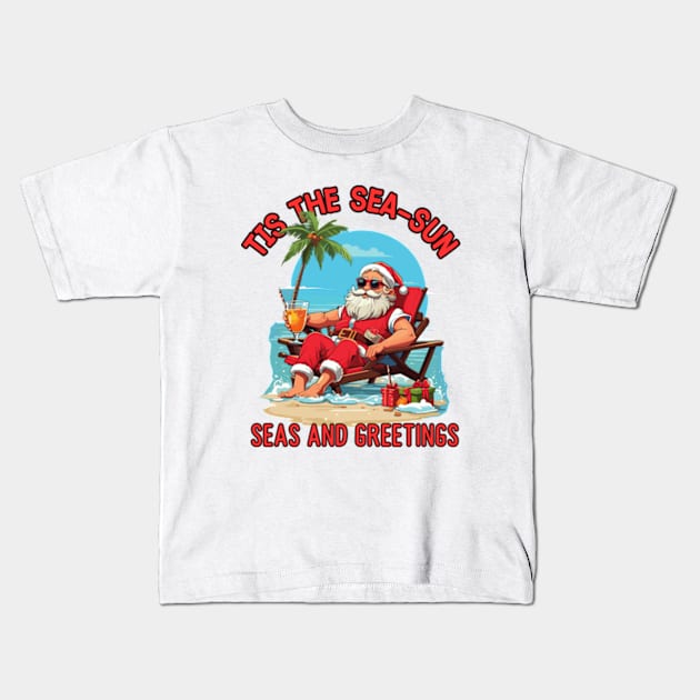 Tis The Sea-Sun | Santa Kids T-Shirt by WebStarCreative